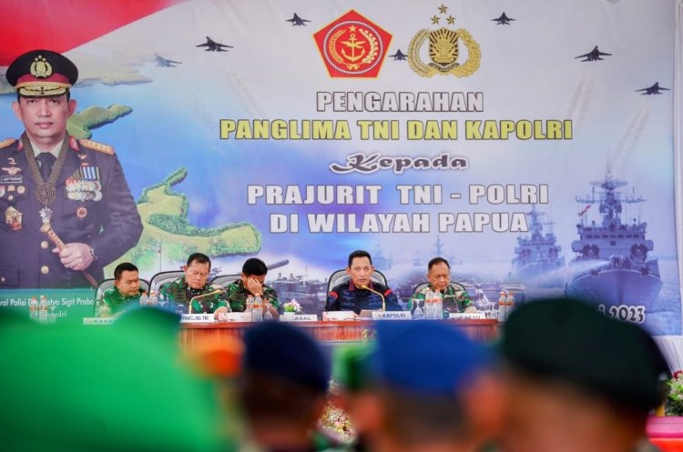 Kapolri Tegaskan TNI-Polri Kawal Seluruh Kebijakan Pemerintah Terkait Pembangunan Papua