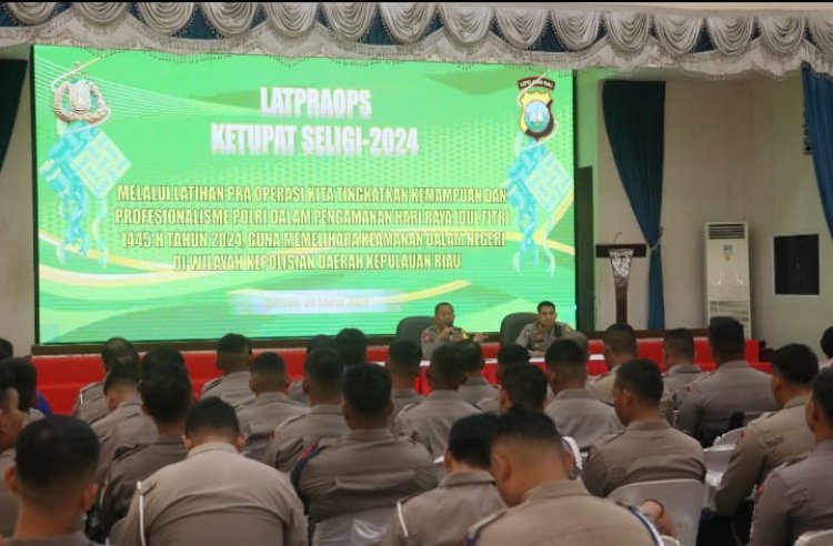 POLDA KEPRI GELAR LATPRAOPS KETUPAT SELIGI 2024