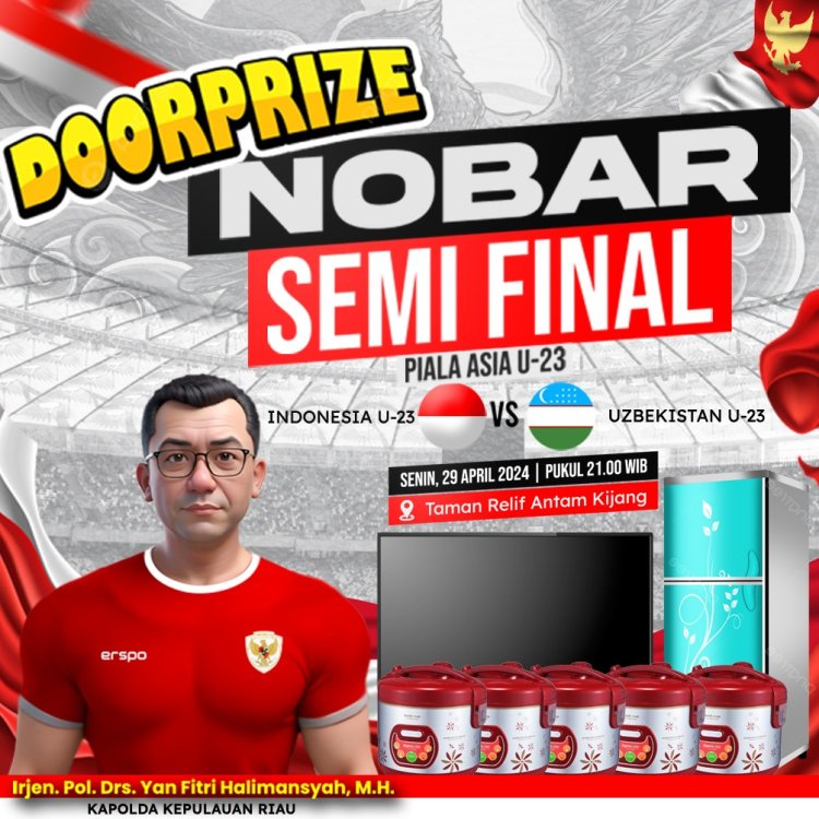 Kapolda Kepri Siapkan Hadiah Menarik Saat Nobar Timnas Indonesia U-23 VS Uzbekistan