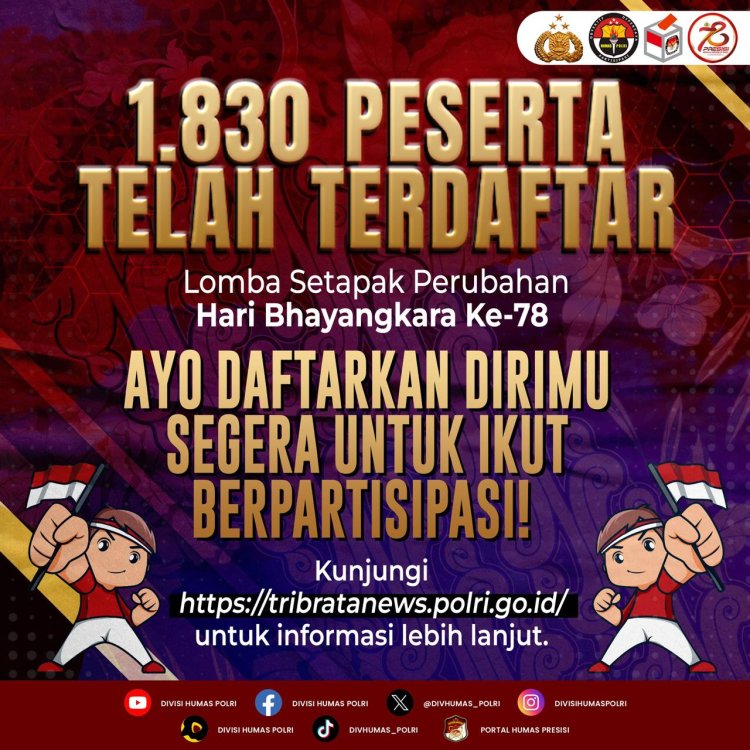 Ayo Bergabung dalam Lomba Setapak Perubahan Hari Bhayangkara Ke-78!