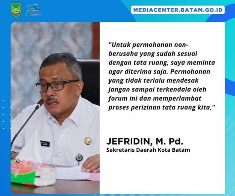 FPRD Kota Batam Meninjau 44 Permohonan PKKPR untuk Efisiensi Perizinan