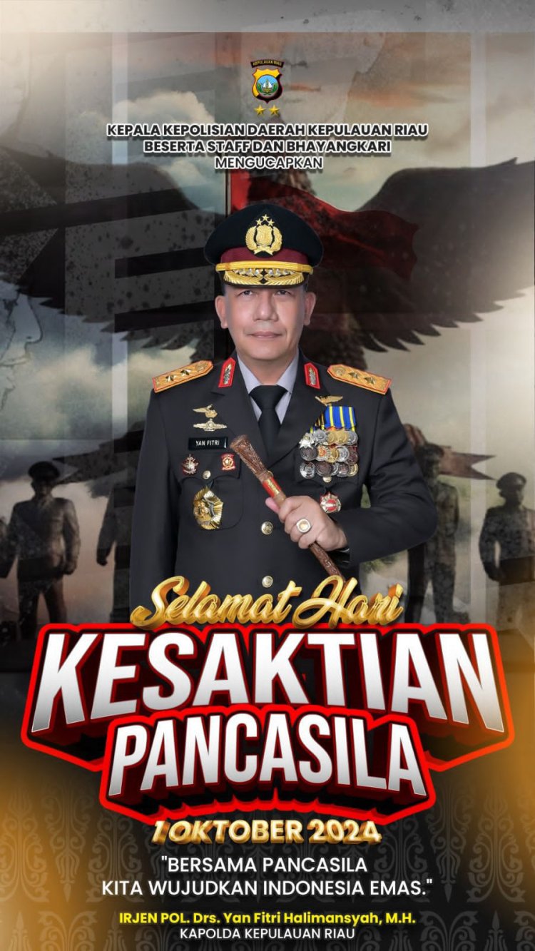 Kapolda Kepri Irjen. Pol. Yan Fitri Halimansyah Pimpin Upacara Hari Kesaktian Pancasila: Bersama Pancasila Menuju Indonesia Emas